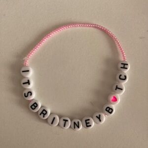 Britney Spears Bracelet “It’s Britney B❤️tch”